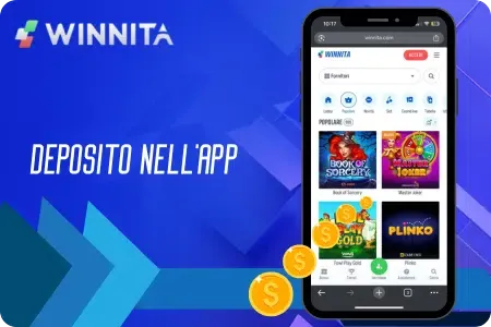 Deposita rapidamente nell’app Winnita.